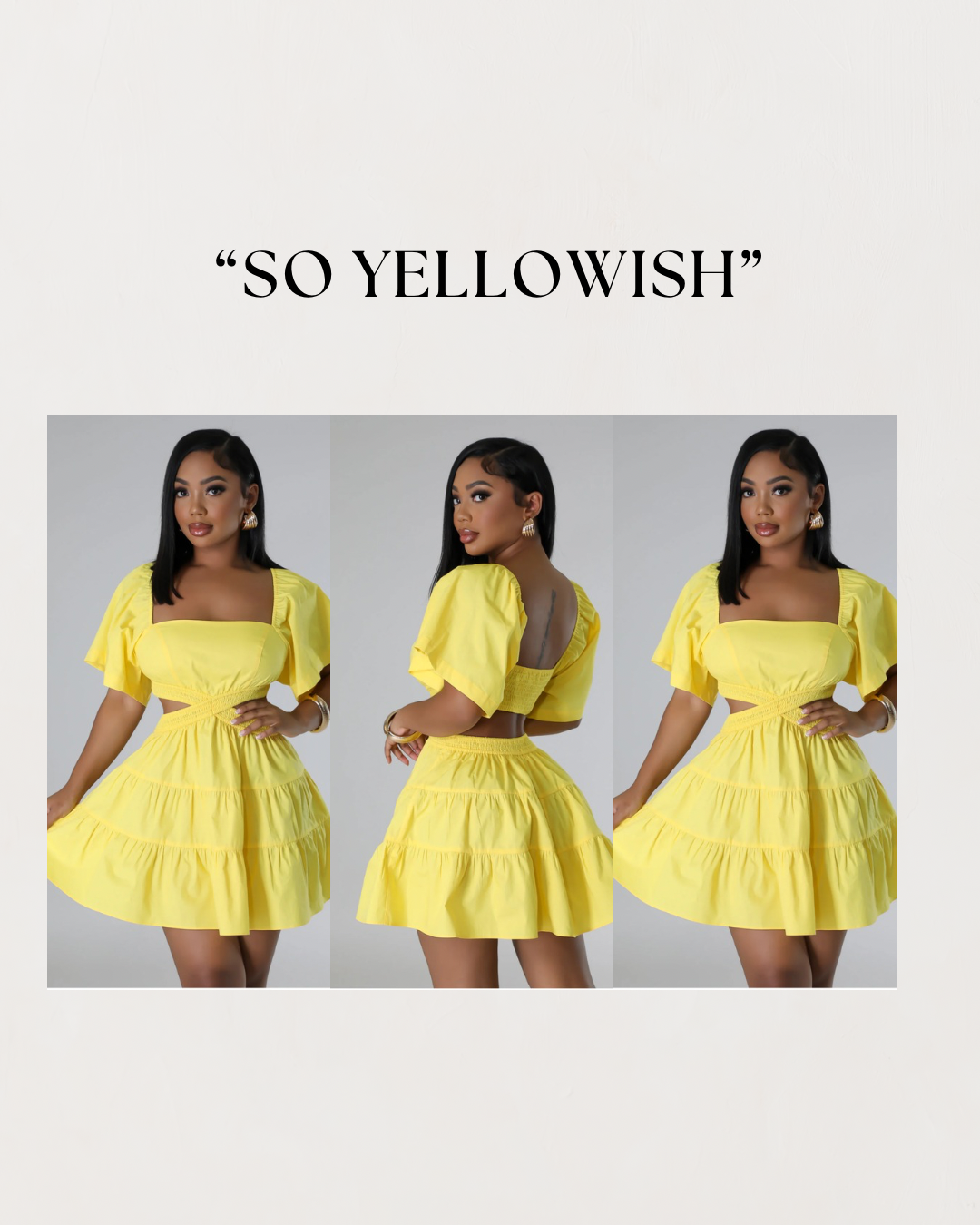 “SO YELLOWISH”